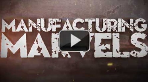 Manufacturing Marvels
